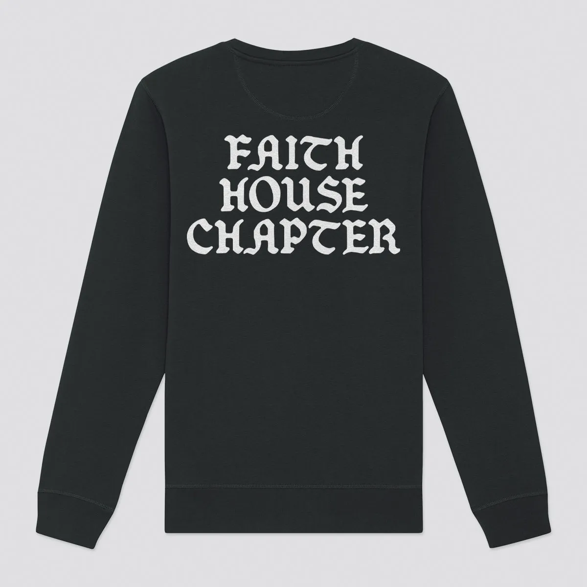 Faith House Chapter II Crewneck Sweat